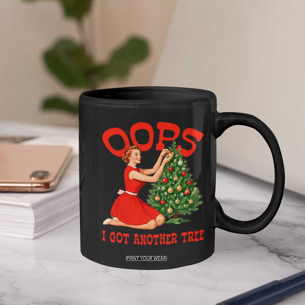 Funny Retro Christmas Pinup Girl Coffee Mug Oops I Got Another Tree Vintage Pin Up Style Holiday Humor TS02 Print Your Wear