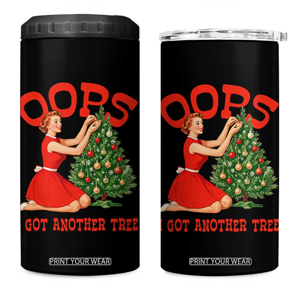 Funny Retro Christmas Pinup Girl 4 in 1 Can Cooler Tumbler Oops I Got Another Tree Vintage Pin Up Style Holiday Humor TS02 One Size: 16 oz Black Print Your Wear