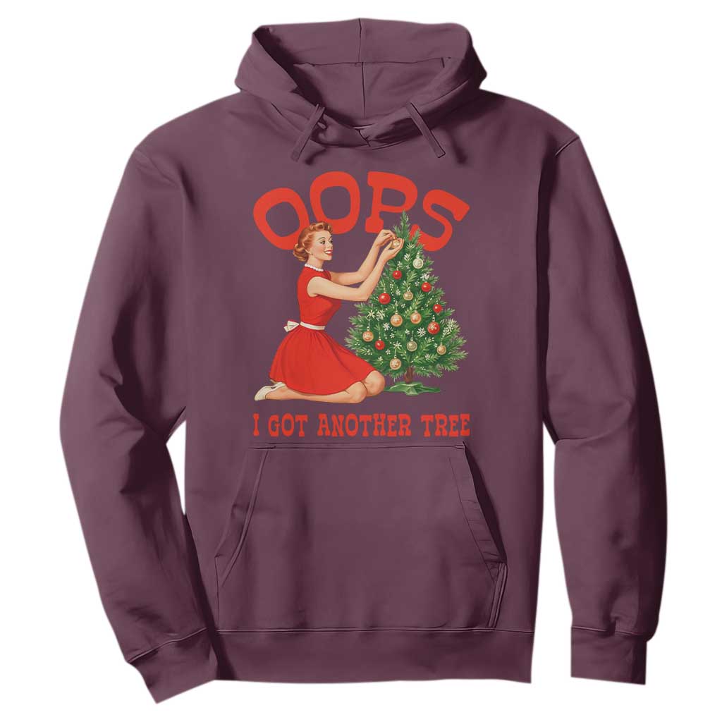 Funny Retro Christmas Pinup Girl Hoodie Oops I Got Another Tree Vintage Pin Up Style Holiday Humor TS02 Maroon Print Your Wear