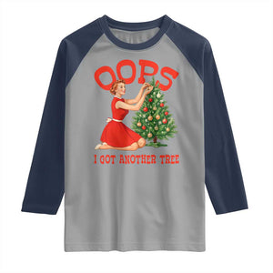 Funny Retro Christmas Pinup Girl Raglan Shirt Oops I Got Another Tree Vintage Pin Up Style Holiday Humor TS02 Sport Gray Navy Print Your Wear