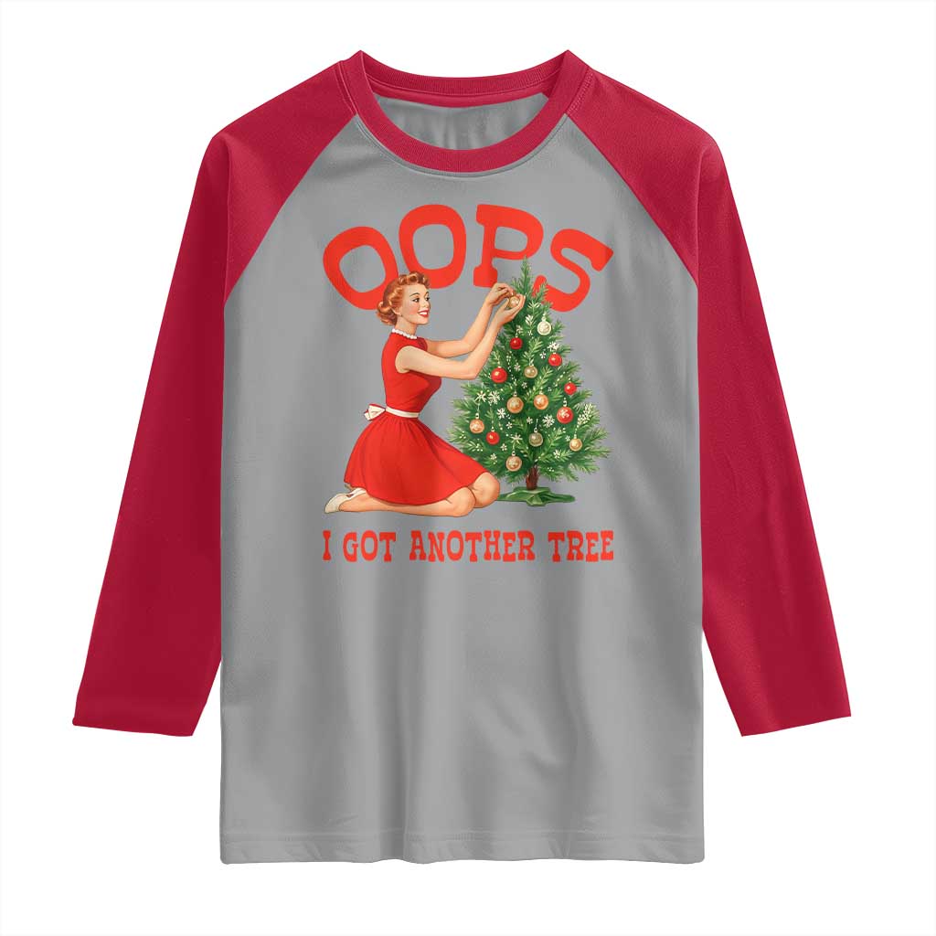 Funny Retro Christmas Pinup Girl Raglan Shirt Oops I Got Another Tree Vintage Pin Up Style Holiday Humor TS02 Sport Gray Red Print Your Wear