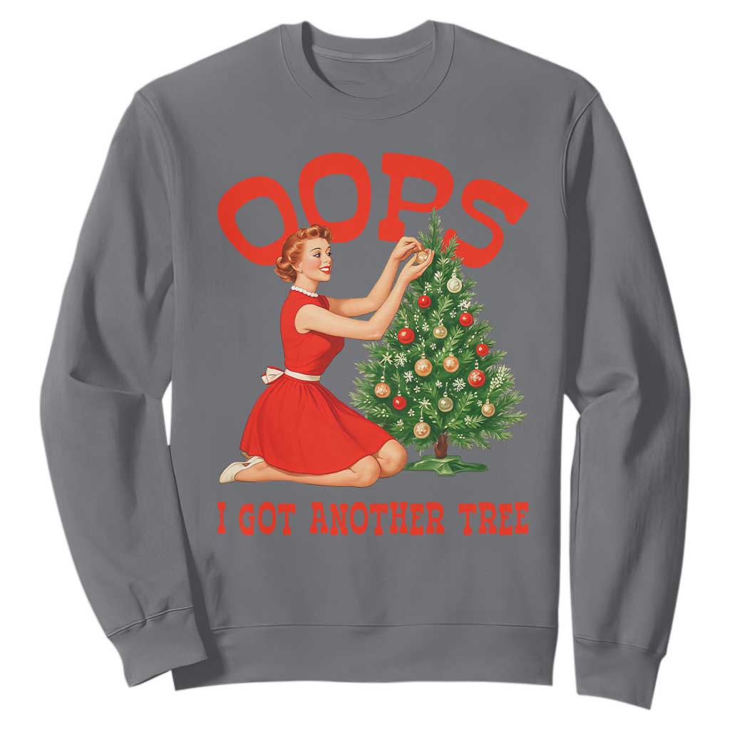 Funny Retro Christmas Pinup Girl Sweatshirt Oops I Got Another Tree Vintage Pin Up Style Holiday Humor TS02 Charcoal Print Your Wear