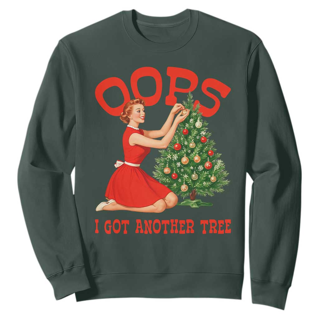 Funny Retro Christmas Pinup Girl Sweatshirt Oops I Got Another Tree Vintage Pin Up Style Holiday Humor TS02 Dark Forest Green Print Your Wear