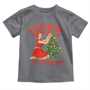 Funny Retro Christmas Pinup Girl Toddler T Shirt Oops I Got Another Tree Vintage Pin Up Style Holiday Humor TS02 Charcoal Print Your Wear
