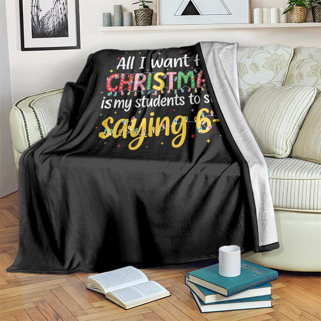 Funny Anti Six Seven Teacher Christmas Throw Blanket My Students To Stop Saying 67 Festive Lights TS02 Print Your Wear