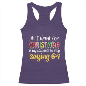 Funny Anti Six Seven Teacher Christmas Racerback Tank Top My Students To Stop Saying 67 Festive Lights TS02 Purple Print Your Wear