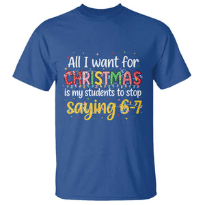 Funny Anti Six Seven Teacher Christmas T Shirt My Students To Stop Saying 67 Festive Lights TS02 Royal Blue Print Your Wear
