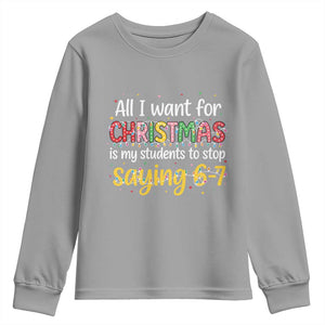 Funny Anti Six Seven Teacher Christmas Youth Sweatshirt My Students To Stop Saying 67 Festive Lights TS02 Sport Gray Print Your Wear