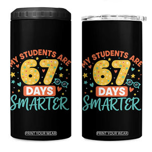 My Students Are 67 Days Smarter 4 in 1 Can Cooler Tumbler Funny Sixe Seven Meme Cute Teacher Pride TS02 One Size: 16 oz Black Print Your Wear