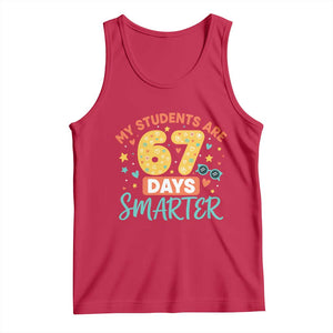 My Students Are 67 Days Smarter Tank Top Funny Sixe Seven Meme Cute Teacher Pride TS02 Red Print Your Wear