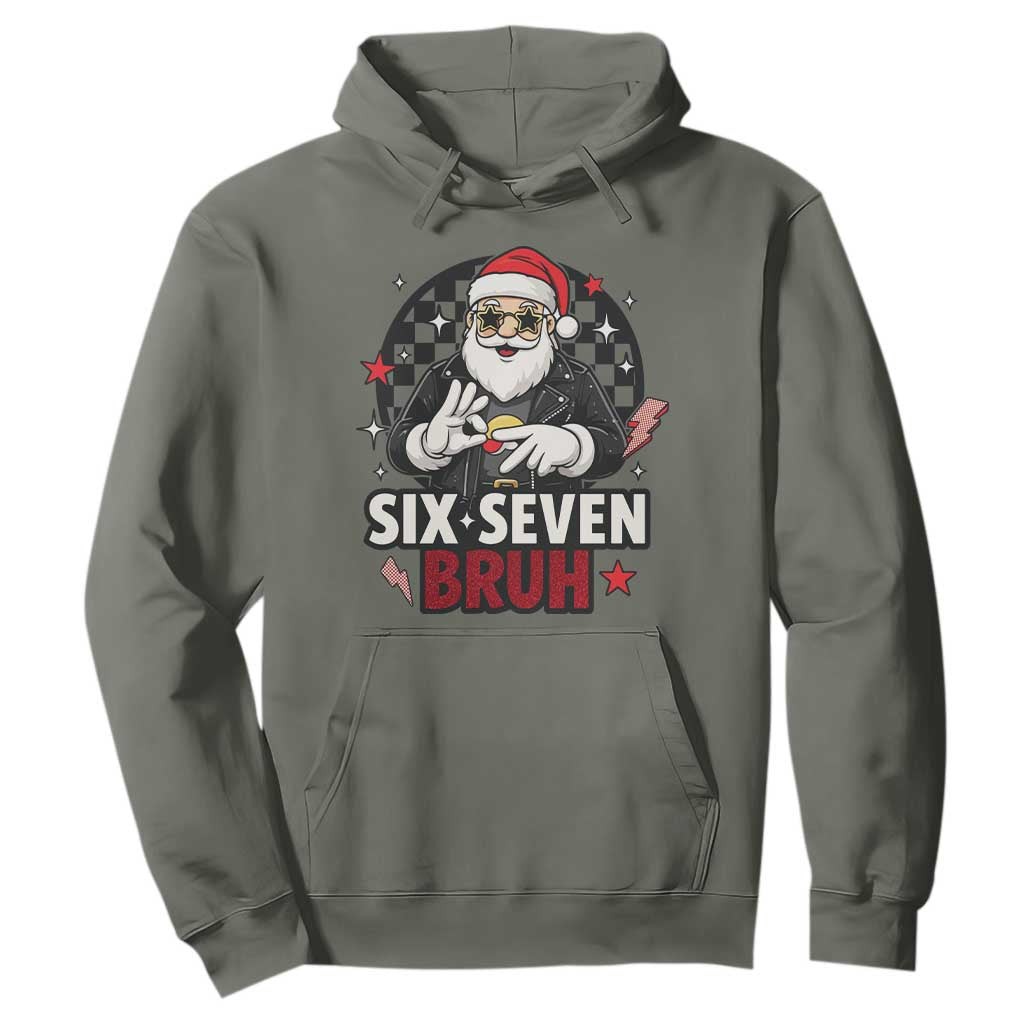 Six Seven Bruh Christmas Meme Hoodie Cool Santa 67 Hand Sign Street Style Vibes TS02 Military Green Print Your Wear