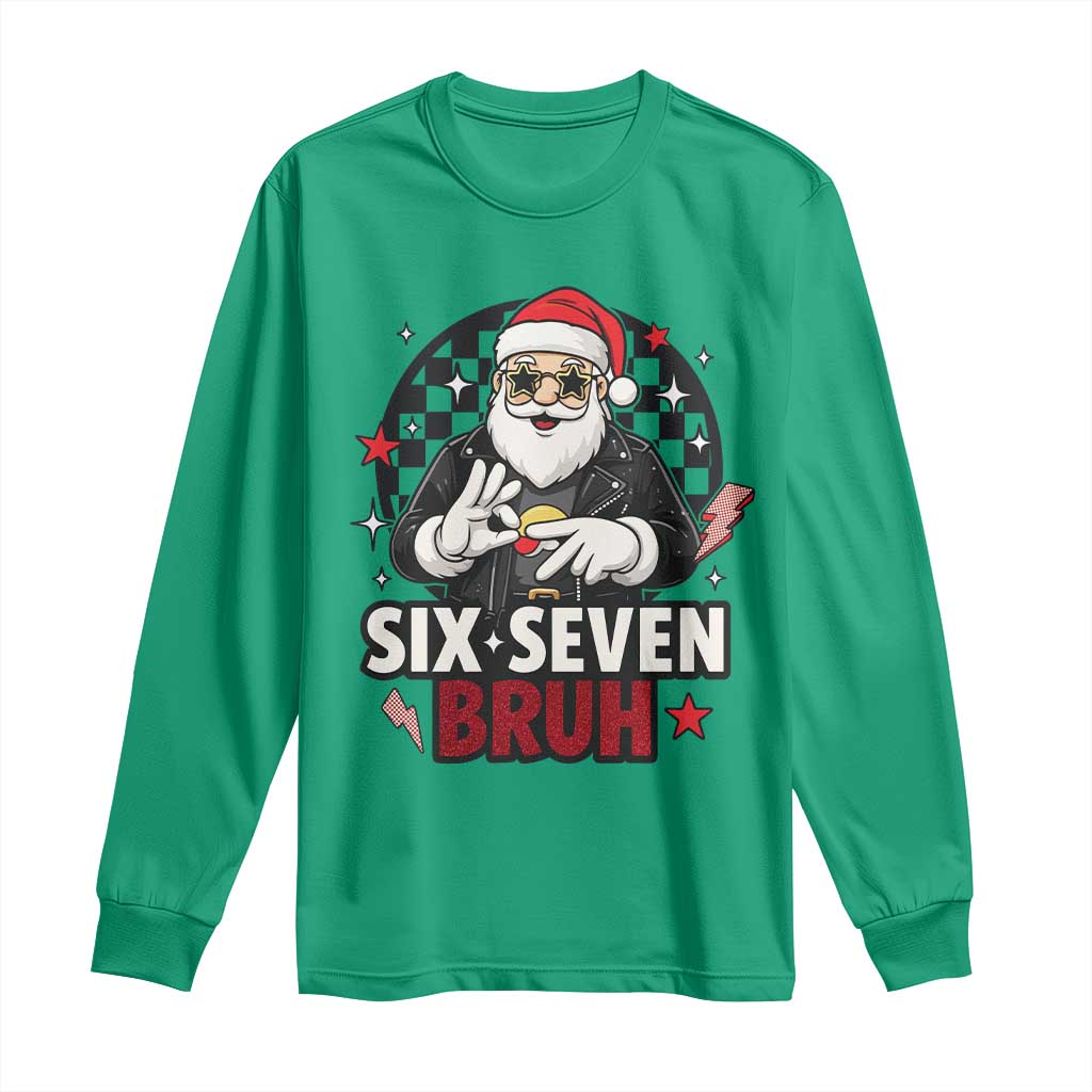 Six Seven Bruh Christmas Meme Long Sleeve Shirt Cool Santa 67 Hand Sign Street Style Vibes TS02 Irish Green Print Your Wear