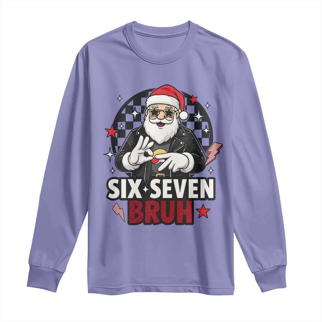 Six Seven Bruh Christmas Meme Long Sleeve Shirt Cool Santa 67 Hand Sign Street Style Vibes TS02 Violet Print Your Wear