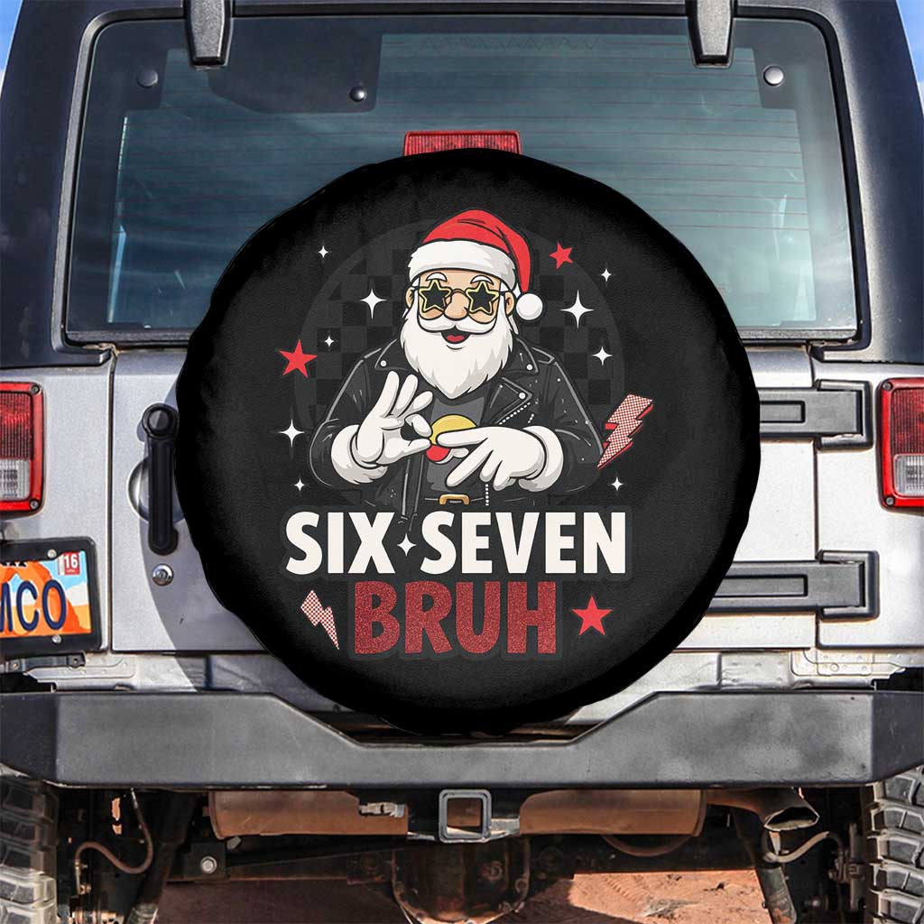 Six Seven Bruh Christmas Meme Spare Tire Cover Cool Santa 67 Hand Sign Street Style Vibes TS02 No hole White Print Your Wear