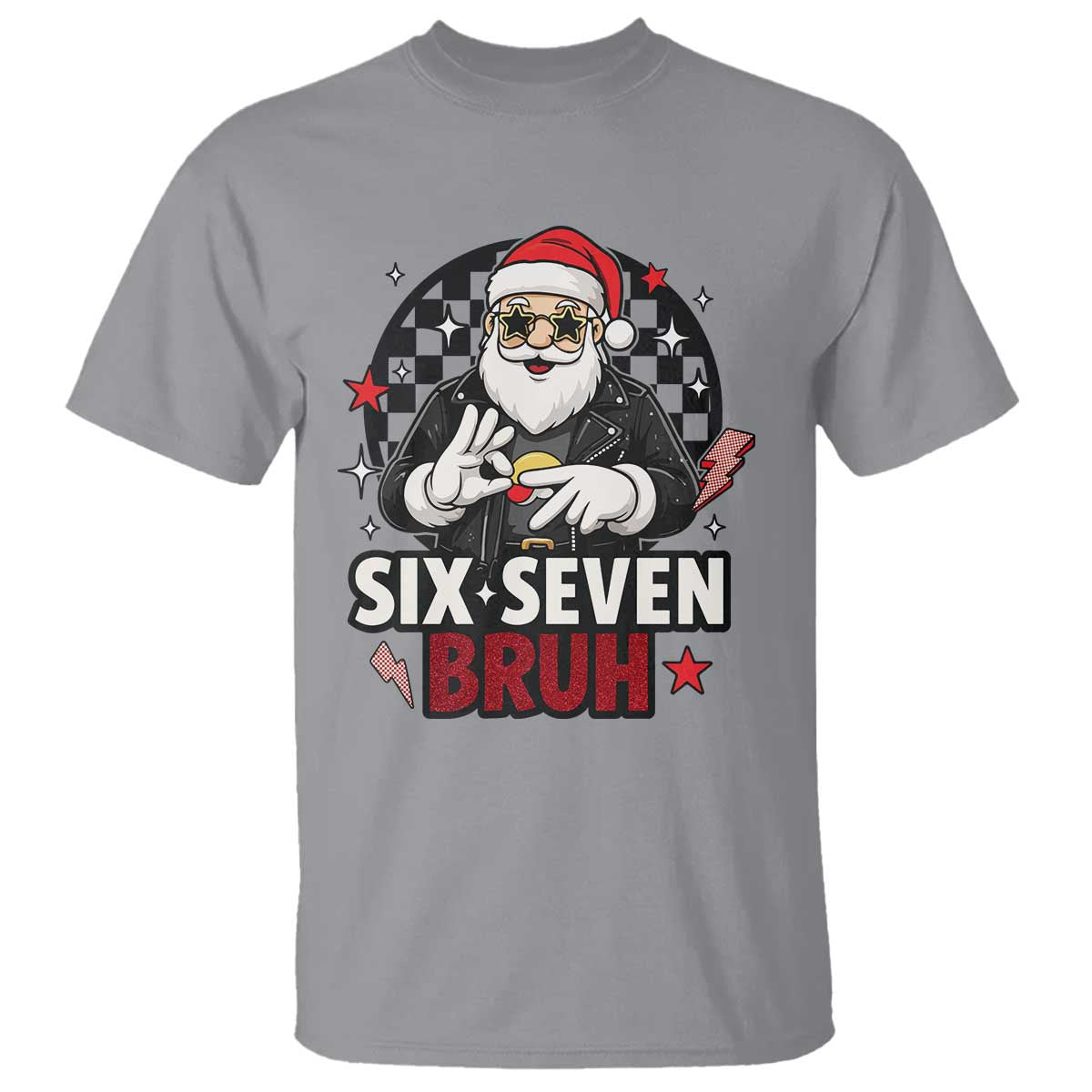 Six Seven Bruh Christmas Meme T Shirt Cool Santa 67 Hand Sign Street Style Vibes TS02 Sport Gray Print Your Wear