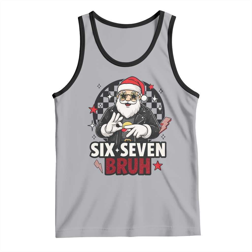 Six Seven Bruh Christmas Meme Tank Top Cool Santa 67 Hand Sign Street Style Vibes TS02 Athletic Heather Black Print Your Wear