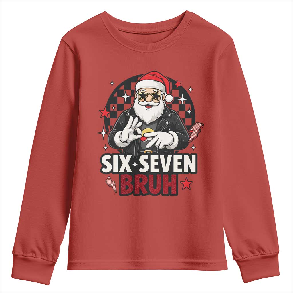 Six Seven Bruh Christmas Meme Youth Sweatshirt Cool Santa 67 Hand Sign Street Style Vibes TS02 Red Print Your Wear