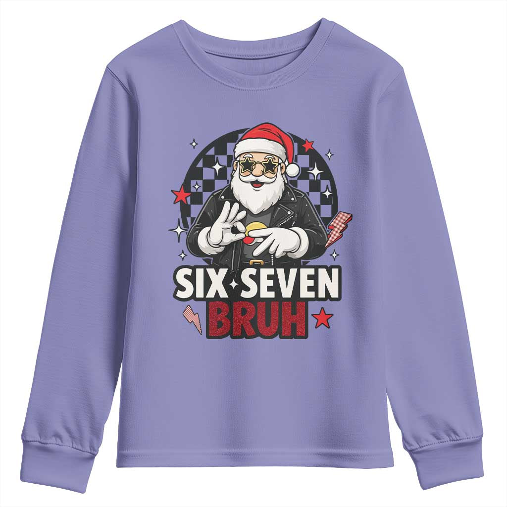 Six Seven Bruh Christmas Meme Youth Sweatshirt Cool Santa 67 Hand Sign Street Style Vibes TS02 Violet Print Your Wear