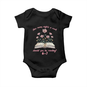 How Many Nights a Week Should You Be Reading 6 7 Baby Onesie Aesthetic Floral Book TS02 Black Print Your Wear