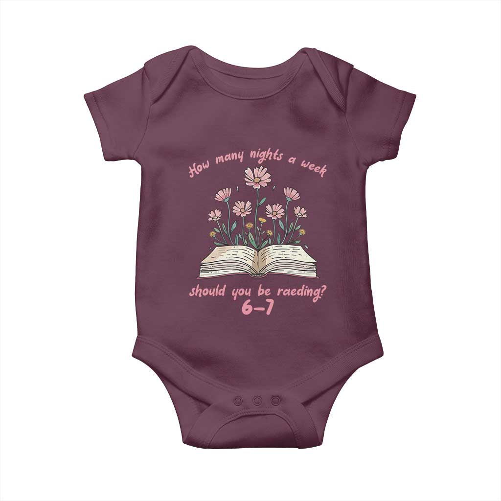 How Many Nights a Week Should You Be Reading 6 7 Baby Onesie Aesthetic Floral Book TS02 Maroon Print Your Wear