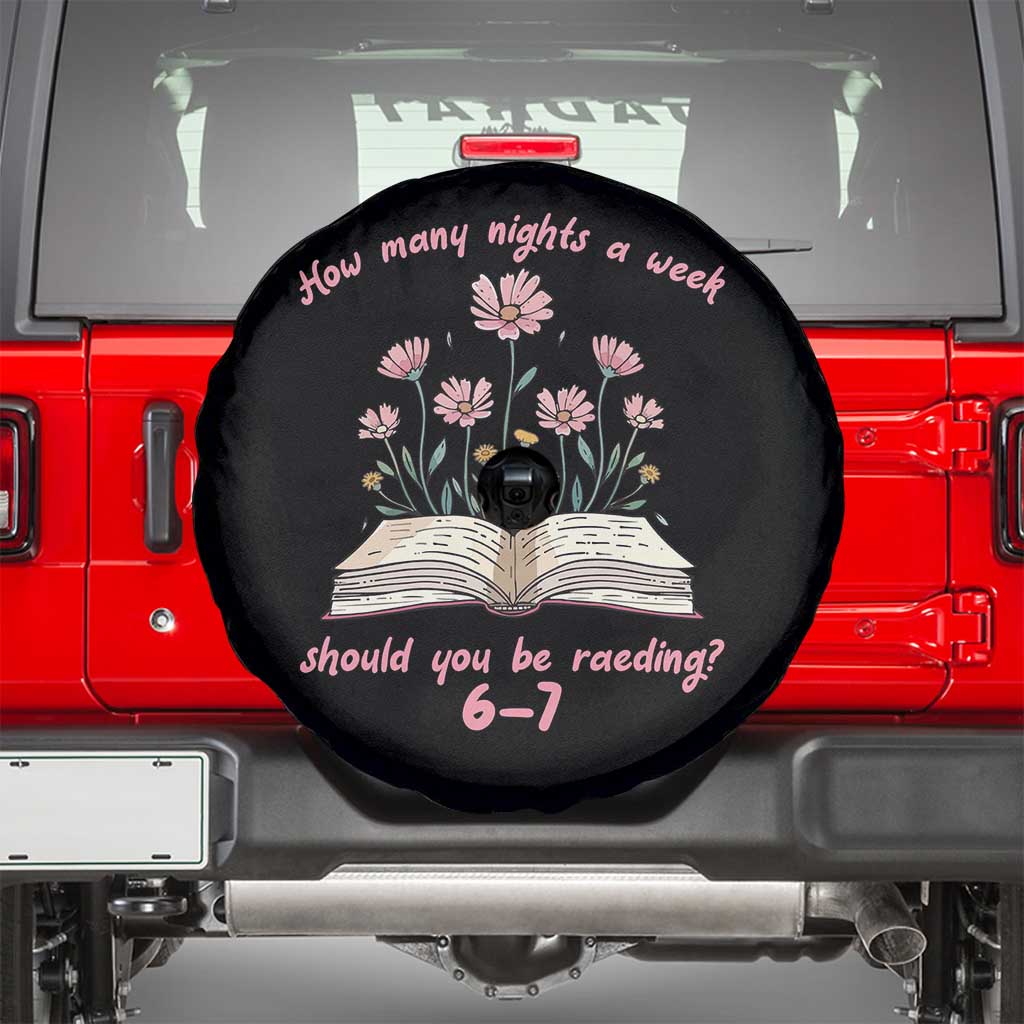 How Many Nights a Week Should You Be Reading 6 7 Spare Tire Cover Aesthetic Floral Book TS02 Black Print Your Wear