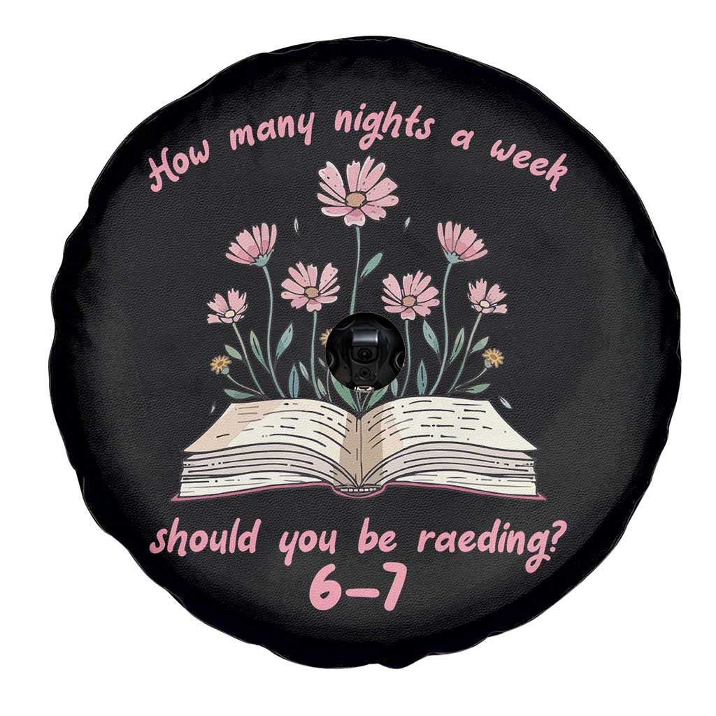 How Many Nights a Week Should You Be Reading 6 7 Spare Tire Cover Aesthetic Floral Book TS02 Print Your Wear