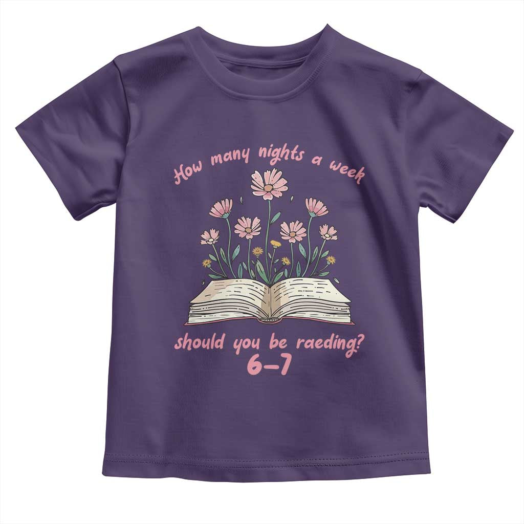 How Many Nights a Week Should You Be Reading 6 7 Toddler T Shirt Aesthetic Floral Book TS02 Purple Print Your Wear