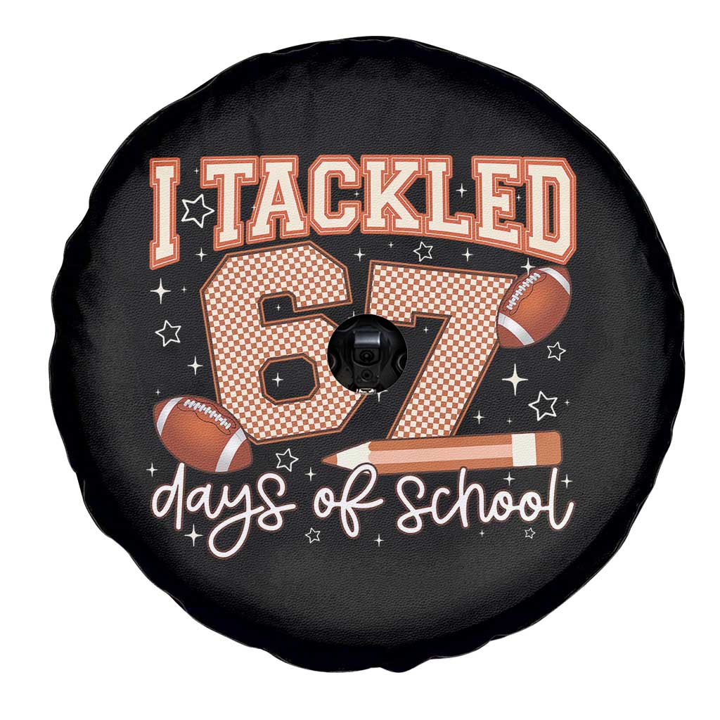 I Tackled 67 Days of School Spare Tire Cover Funny Six Seven Meme Football Lover Milestone TS02 Print Your Wear