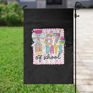 67 Days of School Garden Flag Six Seven Cute Girly Pencil and Bow for Students Teachers TS02 Print Your Wear