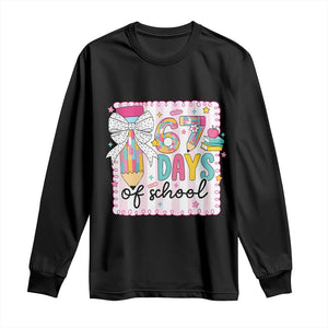 67 Days of School Long Sleeve Shirt Six Seven Cute Girly Pencil and Bow for Students Teachers TS02 Black Print Your Wear