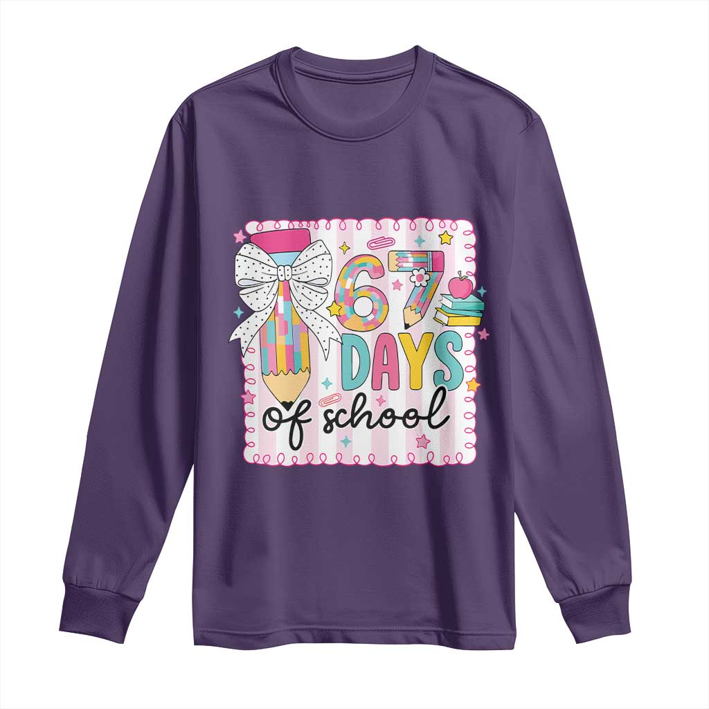 67 Days of School Long Sleeve Shirt Six Seven Cute Girly Pencil and Bow for Students Teachers TS02 Purple Print Your Wear