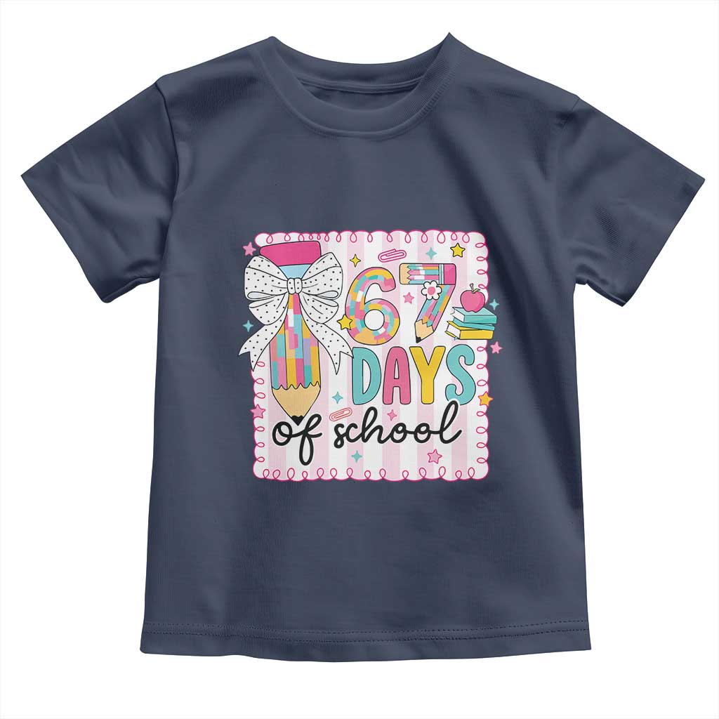67 Days of School Toddler T Shirt Six Seven Cute Girly Pencil and Bow for Students Teachers TS02 Navy Print Your Wear
