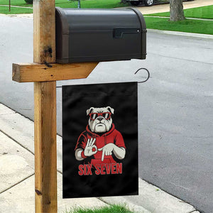Six Seven Bulldog Meme Garden Flag Funny 67 Mascot Signs Internet Brainrot Lover TS02 Print Your Wear