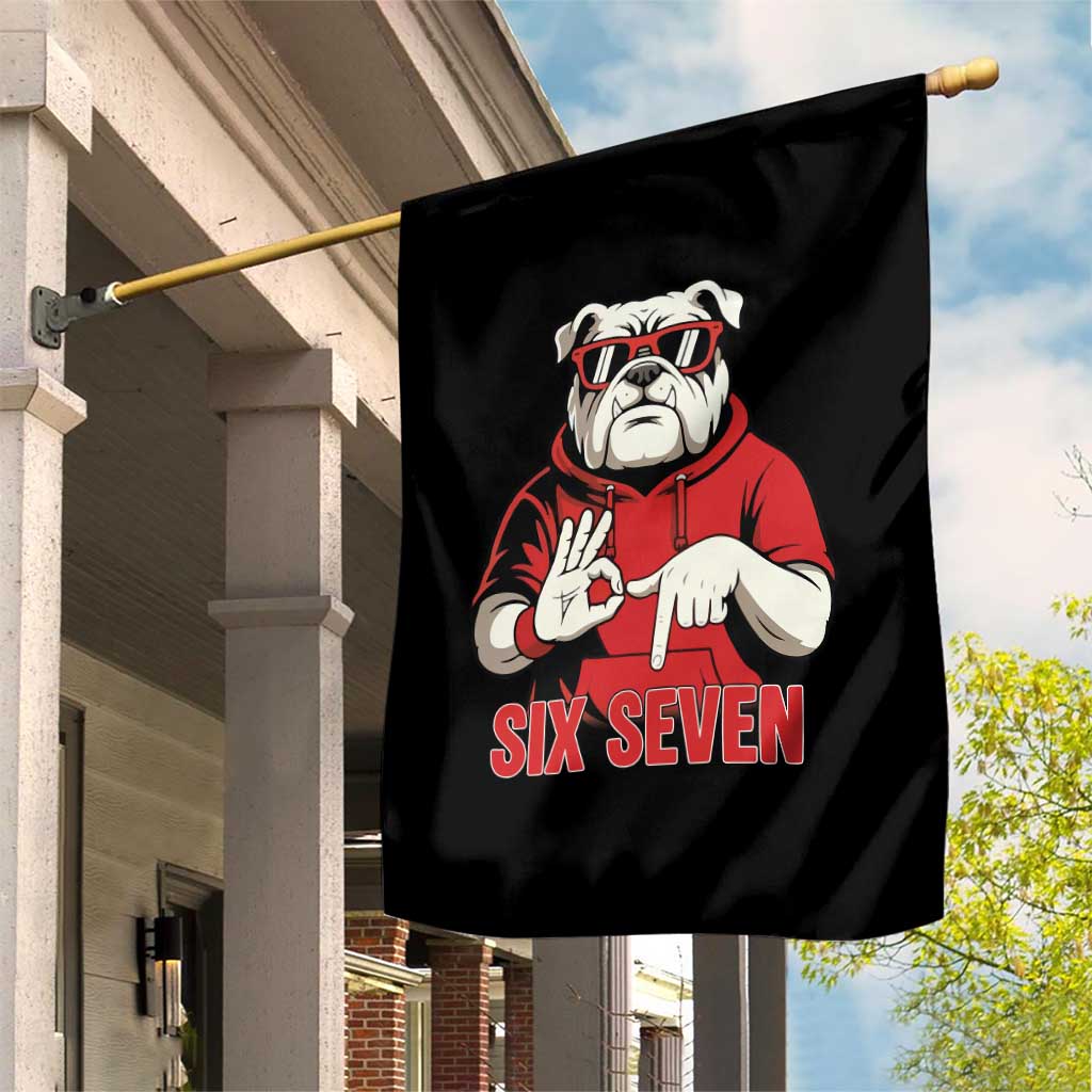 Six Seven Bulldog Meme Garden Flag Funny 67 Mascot Signs Internet Brainrot Lover TS02 Print Your Wear