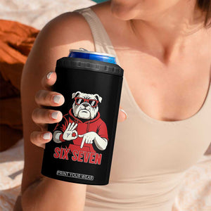 Six Seven Bulldog Meme 4 in 1 Can Cooler Tumbler Funny 67 Mascot Signs Internet Brainrot Lover TS02 Print Your Wear