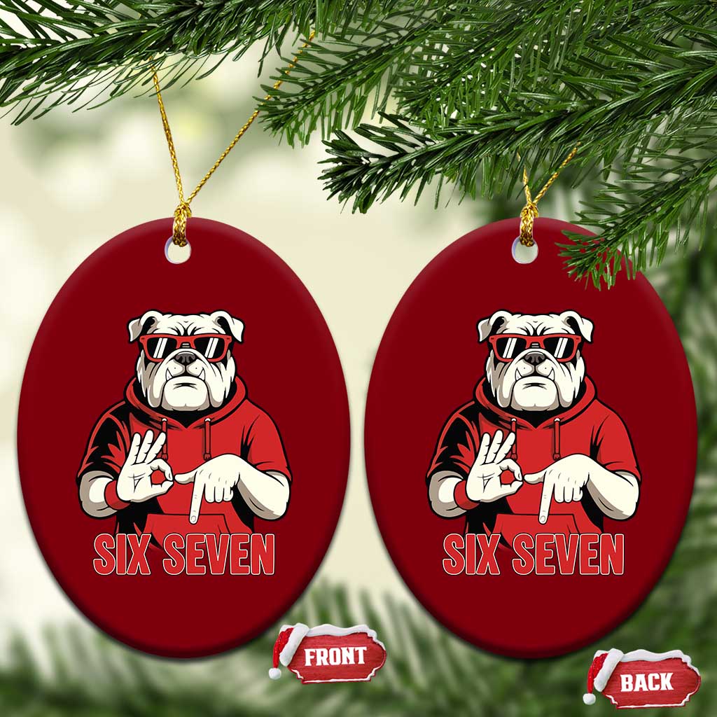 Six Seven Bulldog Meme Ceramic Ornament Funny 67 Mascot Signs Internet Brainrot Lover TS02 Print Your Wear