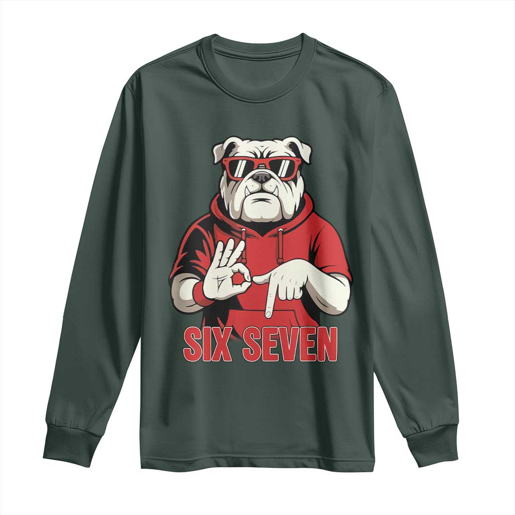 Six Seven Bulldog Meme Long Sleeve Shirt Funny 67 Mascot Signs Internet Brainrot Lover TS02 Dark Forest Green Print Your Wear