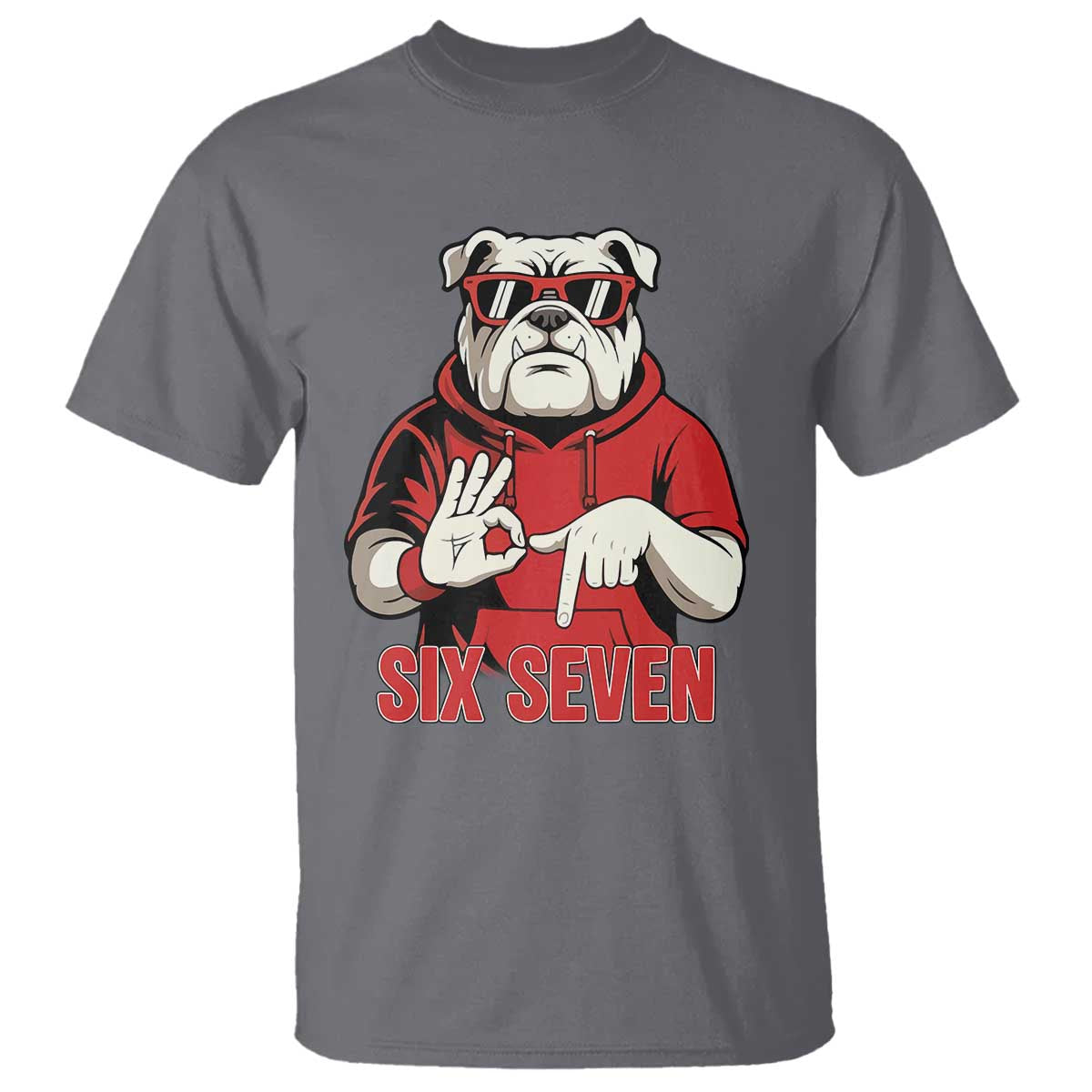 Six Seven Bulldog Meme T Shirt Funny 67 Mascot Signs Internet Brainrot Lover TS02 Charcoal Print Your Wear