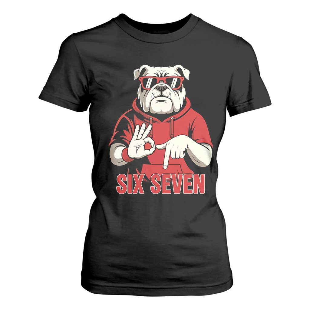 Six Seven Bulldog Meme T Shirt For Women Funny 67 Mascot Signs Internet Brainrot Lover TS02 Black Print Your Wear