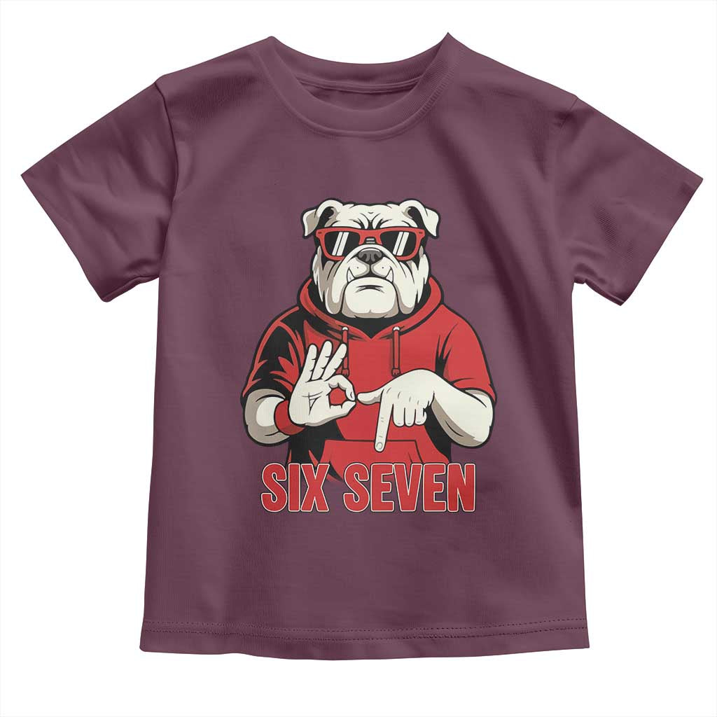 Six Seven Bulldog Meme Toddler T Shirt Funny 67 Mascot Signs Internet Brainrot Lover TS02 Maroon Print Your Wear
