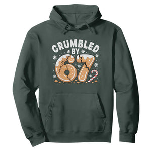Crumbled by 67 Hoodie Funny Gingerbread Christmas Meme Cookie Chaos TS02 Dark Forest Green Print Your Wear