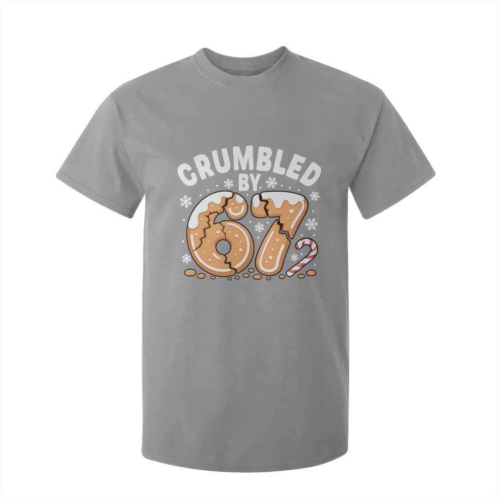 Crumbled by 67 T Shirt For Kid Funny Gingerbread Christmas Meme Cookie Chaos TS02 Sport Gray Print Your Wear
