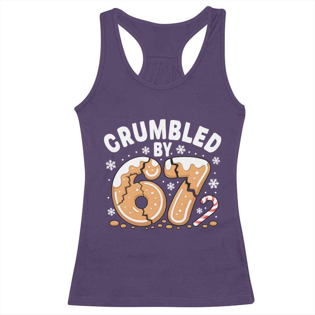 Crumbled by 67 Racerback Tank Top Funny Gingerbread Christmas Meme Cookie Chaos TS02 Purple Print Your Wear