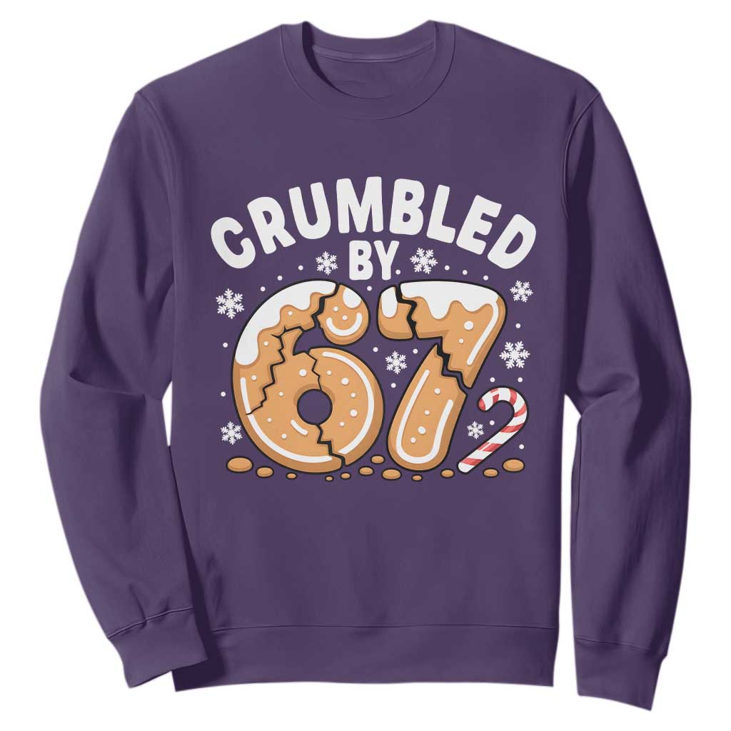 Crumbled by 67 Sweatshirt Funny Gingerbread Christmas Meme Cookie Chaos TS02 Purple Print Your Wear