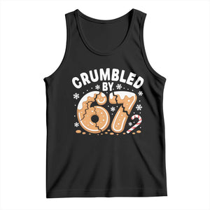 Crumbled by 67 Tank Top Funny Gingerbread Christmas Meme Cookie Chaos TS02 Black Print Your Wear
