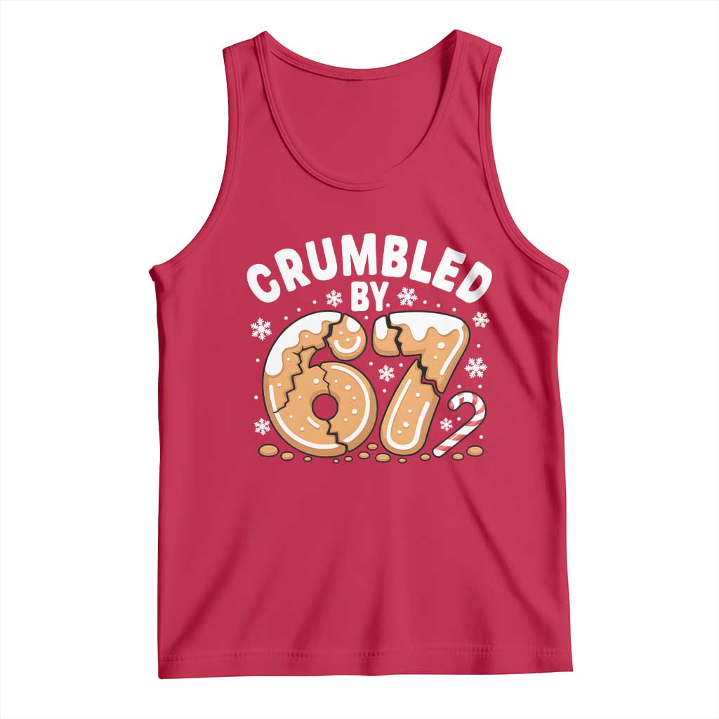 Crumbled by 67 Tank Top Funny Gingerbread Christmas Meme Cookie Chaos TS02 Red Print Your Wear