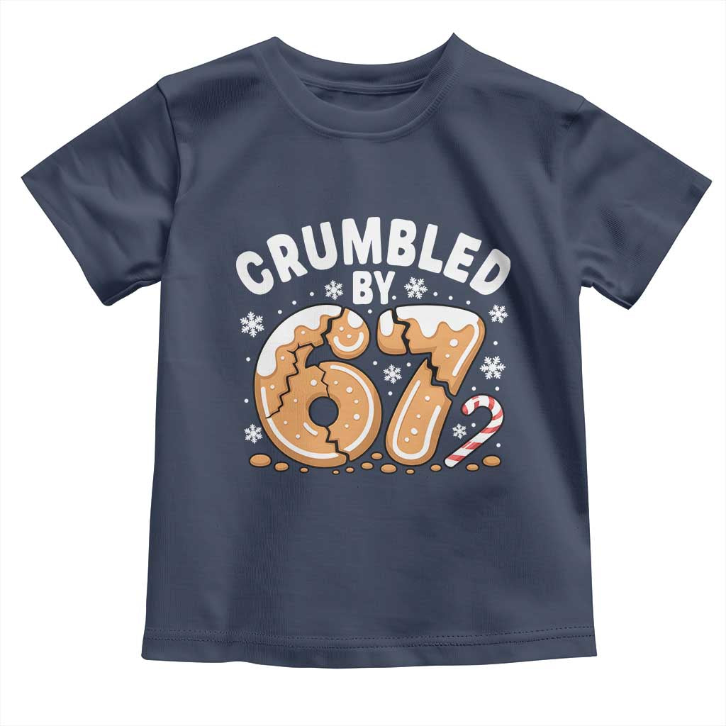Crumbled by 67 Toddler T Shirt Funny Gingerbread Christmas Meme Cookie Chaos TS02 Navy Print Your Wear