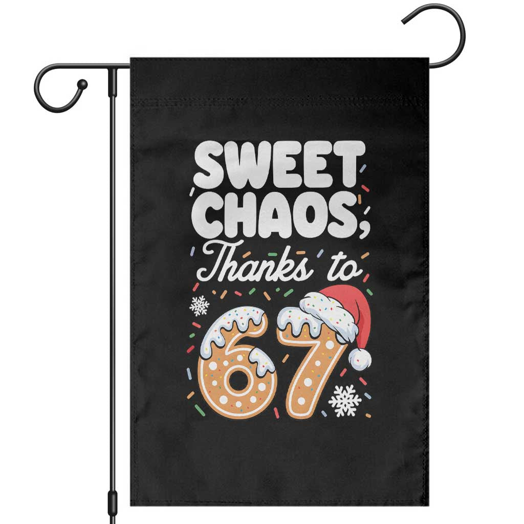 Sweet Chaos Thanks to 67 Garden Flag Funny Christmas Cookie Meme with Sprinkles TS02 Black Print Your Wear