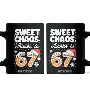 Sweet Chaos Thanks to 67 Coffee Mug Funny Christmas Cookie Meme with Sprinkles TS02 Black Print Your Wear