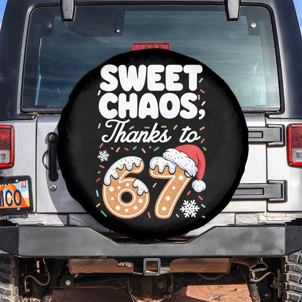 Sweet Chaos Thanks to 67 Spare Tire Cover Funny Christmas Cookie Meme with Sprinkles TS02 No hole Black Print Your Wear